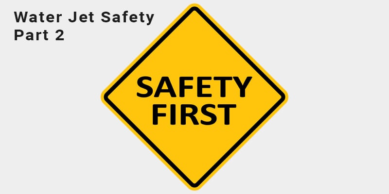 Water Jet Cutter Safety Part 2: The High-Pressure Intensifier Pump